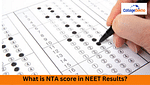 NTA score in NEET Results
