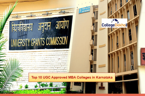 Top 10 UGC Approved MBA Colleges in Karnataka in 2023