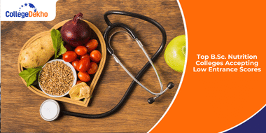 Top B.Sc. Nutrition Colleges Accepting Low Entrance Scores