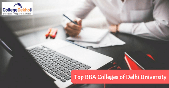 Delhi University Top BBA and BMS Colleges