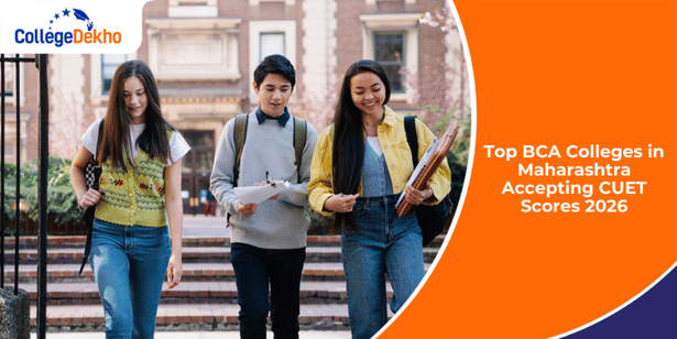 Top BCA Colleges in Maharashtra Accepting CUET Scores 2026