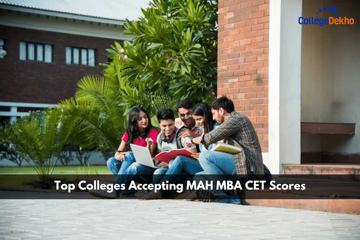 Top Colleges Accepting MAH MBA CET Scores 2024 | CollegeDekho