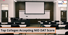 Top Colleges Accepting NID DAT Score