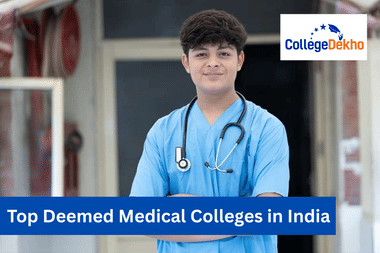 Top Deemed Medical Colleges in India
