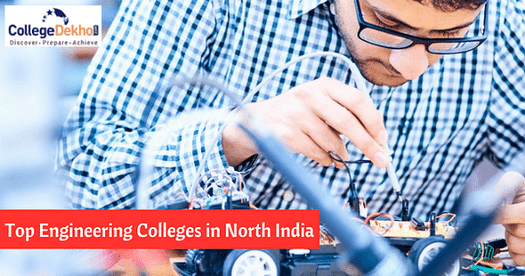 Top Engineering Colleges in North India: Ranking, Entrance Exam and Courses