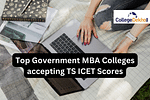 Top Government MBA Colleges accepting TS ICET Scores