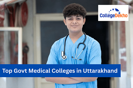 Top Government Medical Colleges in Uttarakhand