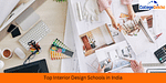 Top Interior Design Schools in India