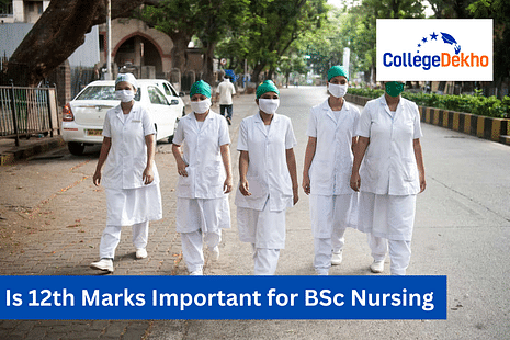 Is 12th Marks Important for BSc Nursing
