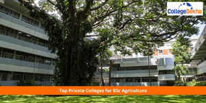 Top Private Colleges for BSc Agriculture