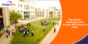 Top Seven Institutes that Accept NID Score in India