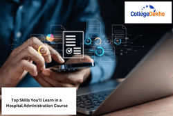 Top Skills You'll Learn in a Hospital Administration Course