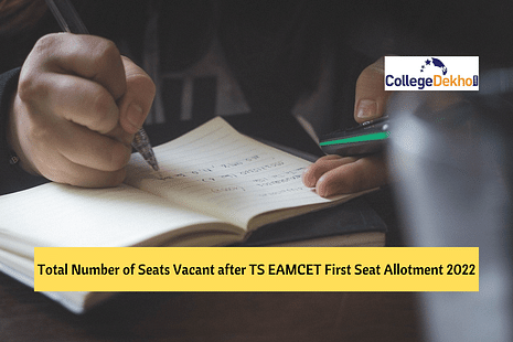 Total Number of Seats Vacant after TS EAMCET Seat Allotment 2022 First Phase