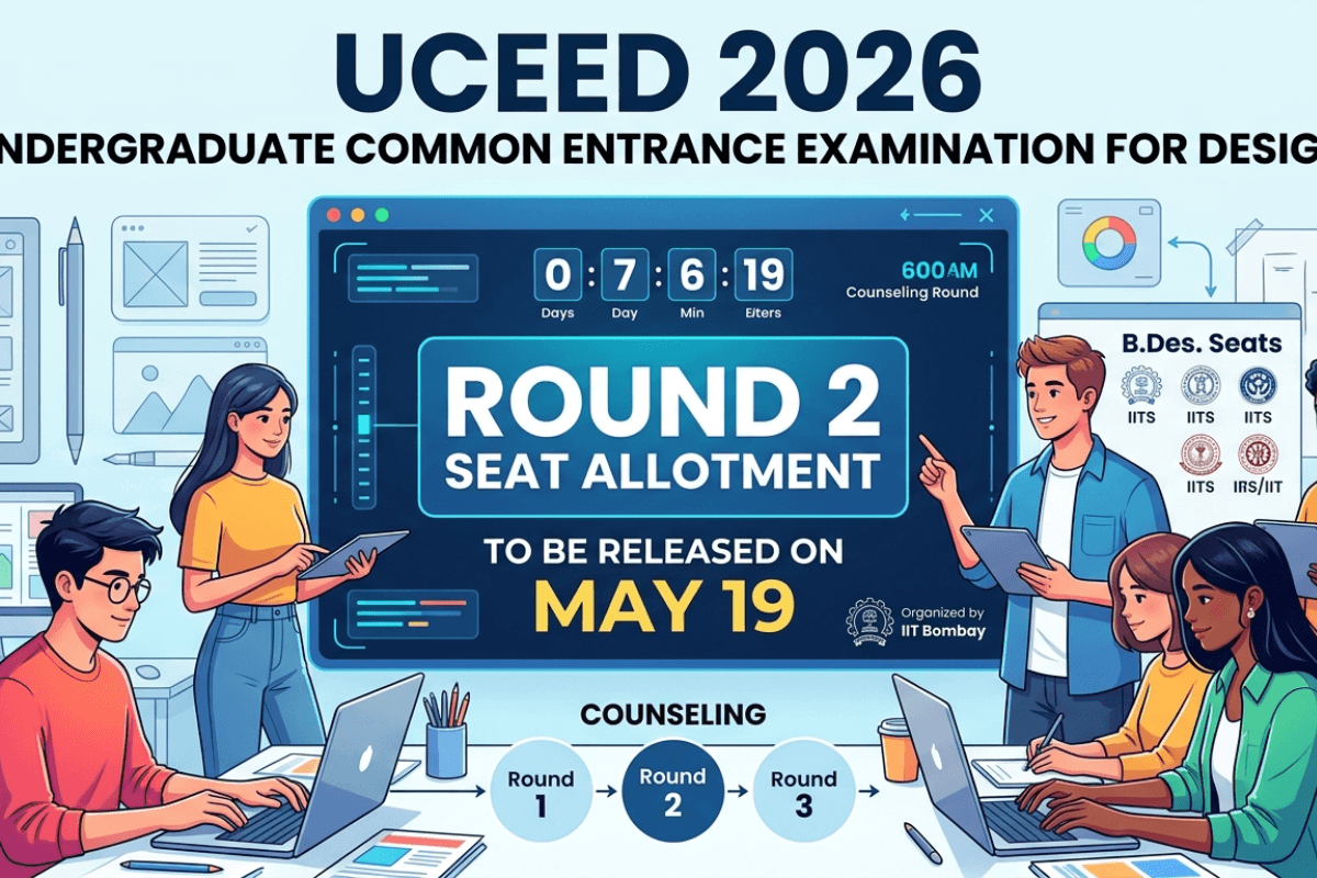 UCEED 2026 Round 2 Seat Allotment to be Released on May 19: Steps to Confirm Admission & Pay Fee