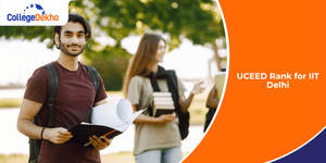 UCEED Rank for IIT Delhi