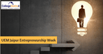 University of Engineering & Management (UEM) Jaipur to Organise Entrepreneurship Week