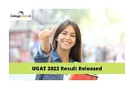 UGAT 2022 Result Released; Direct Link to check Result