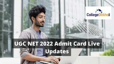 UGC NET Admit Card 2022 Phase 2 Live Updates