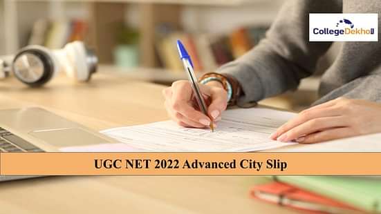 UGC NET 2022 Advanced City Slip