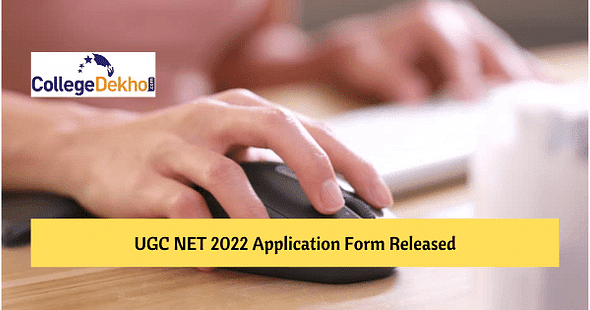 UGC NET 2022 Application Form Released: Last date, fee details