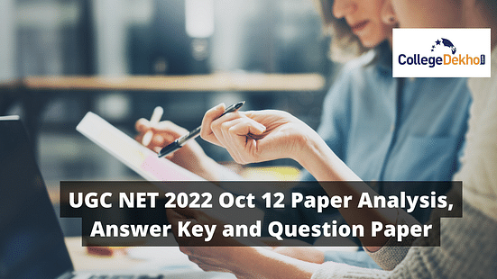 UGC NET 2022 Oct 12 Paper Analysis