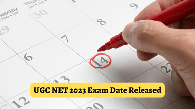 UGC NET 2023 Exam Date Released