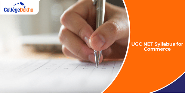 UGC NET Commerce Syllabus and Important Topics