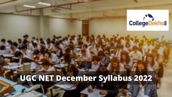 UGC NET December Syllabus 2022
