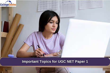 यूजीसी नेट 2023 पेपर I इम्पोर्टेन्ट टॉपिक (UGC NET 2023 Paper I Most Important Topics)