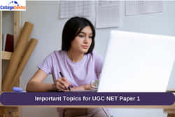 UGC NET पेपर I में हाईएस्ट स्कोर प्राप्त करने के लिए इंपॉर्टेंट टॉपिक 2025 (Most Important Topics to Score Highest Marks in UGC NET 2025 Paper I in Hindi)