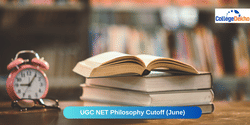 UGC NET தத்துவம் கட்ஆஃப் ஜூன் 2024: எதிர்பார்க்கப்படும் மற்றும் முந்தைய ஆண்டு கட்ஆஃப்களைச் சரிபார்க்கவும்