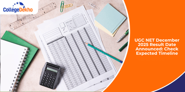 UGC NET December 2025 Result Date Announced: Check Expected TimelineUGC NET December 2025 Result Date Announced: Check Expected Timeline