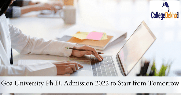 Goa University Ph.D. Admission 2022 to Start from Tomorrow