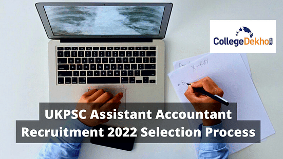 UKPSC Assistant Accountant Recruitment 2022 Selection Process