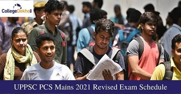 UPPSC PCS Mains 2021 Revised Exam Schedule