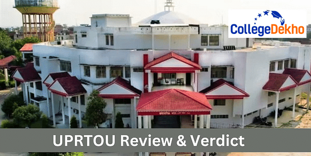 UPRTOU's Review & Verdict by CollegeDekho