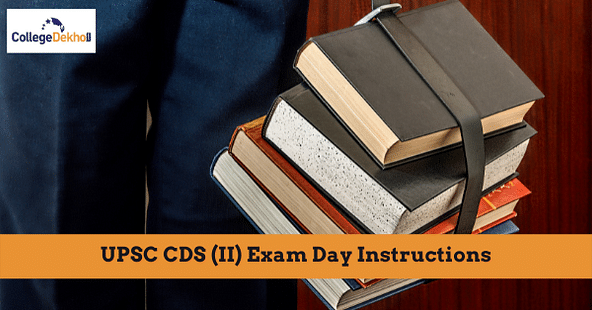 UPSC CDS (II) 2021 exam day instructions