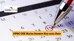 UPSC CSE Mains Answer Key 2022 Date - Know When Official Answer Key is Expected