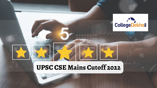 UPSC CSE Mains Cutoff 2022