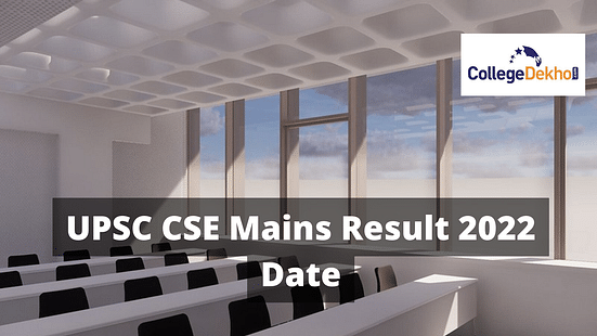 UPSC CSE Mains Result 2022 Date: Know when result announcement is expected