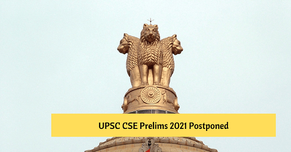 UPSC CSE Prelims 2021 Postponed: Check New Exam Date Here