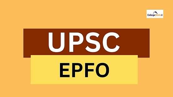 यूपीएससी ईपीएफओ सिलेबस 2024 (UPSC EPFO Syllabus 2024 in Hindi)