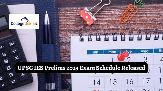 UPSC IES Prelims 2023 Exam Schedule Released