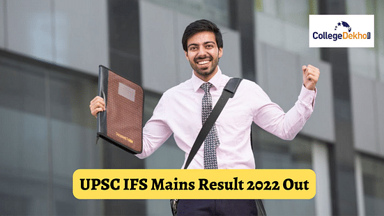 IFS Mains Result 2022 Out