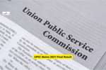 UPSC Mains 2021 Final Result Highlights: Total number of candidates selected