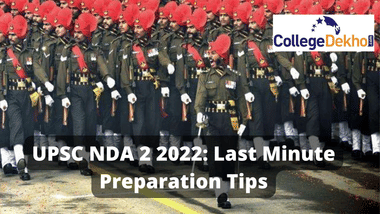 UPSC NDA 2 2022 Last Minute Preparation Tips
