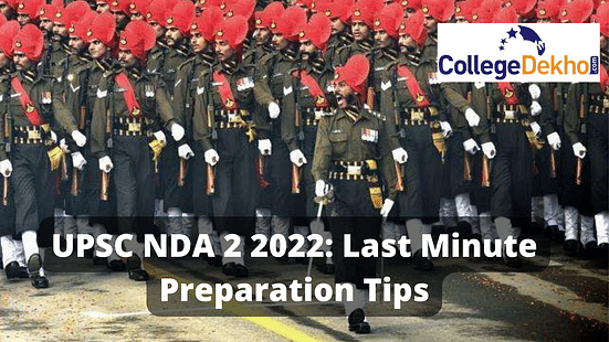 UPSC NDA 2 2022 Last Minute Preparation Tips