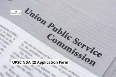 UPSC NDA (2) Application Form 2022 Releasing Today: Steps to apply