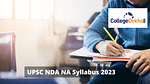 UPSC NDA NA Syllabus 2023