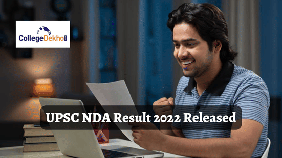 UPSC NDA Result 2022 Released - Get Direct Link Here